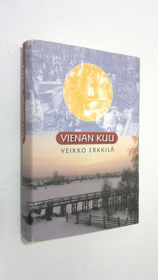 Veikko Erkkilä : Vienan kuu