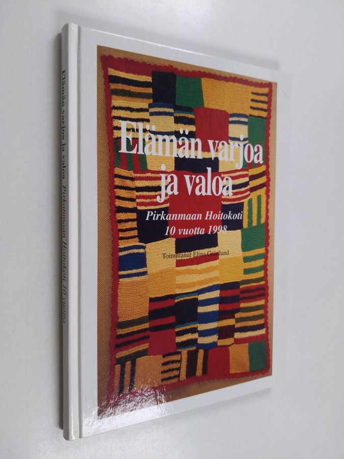 Elämän varjoa ja valoa