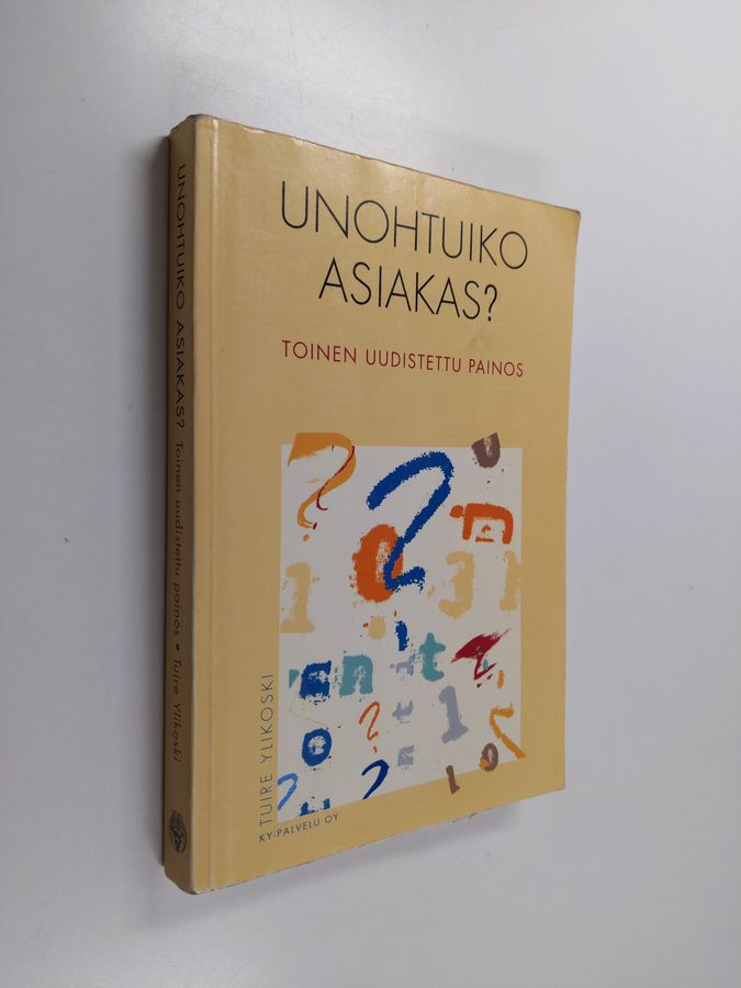 Unohtuiko asiakas