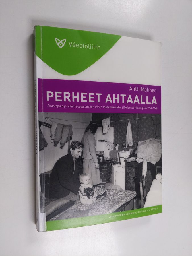 Perheet ahtaalla
