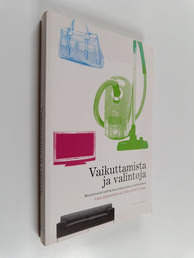 Vaikuttamista ja valintoja
