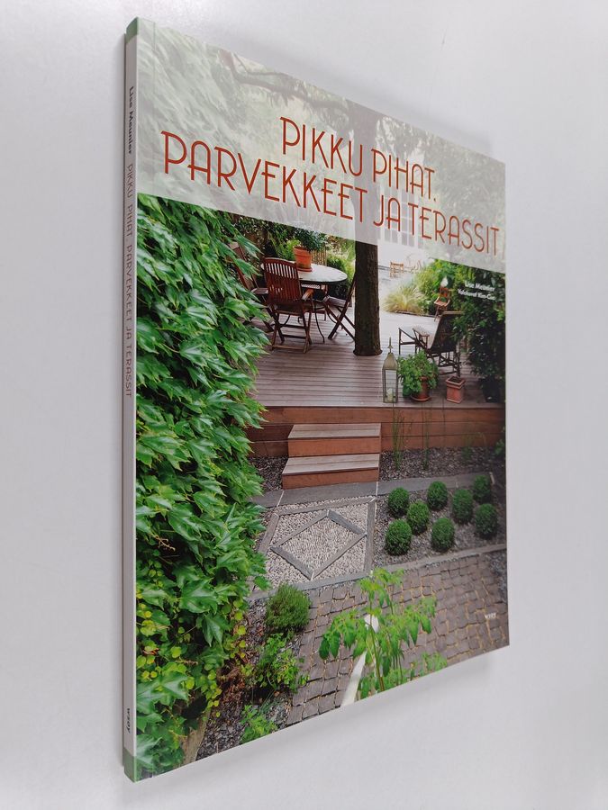 Pikku pihat, parvekkeet ja terassit