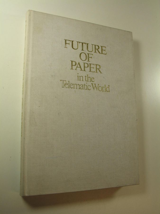 Future of paper in the telematic world