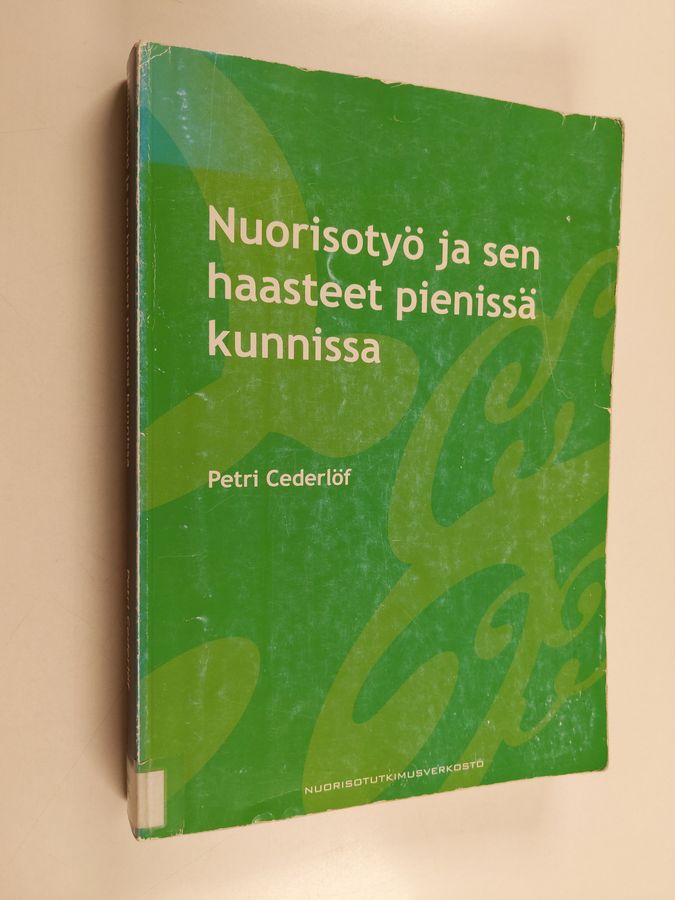 Nuorisotyö ja sen haasteet pienissä kunnissa