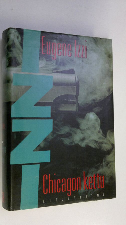 Eugene Izzi : Chicagon kettu