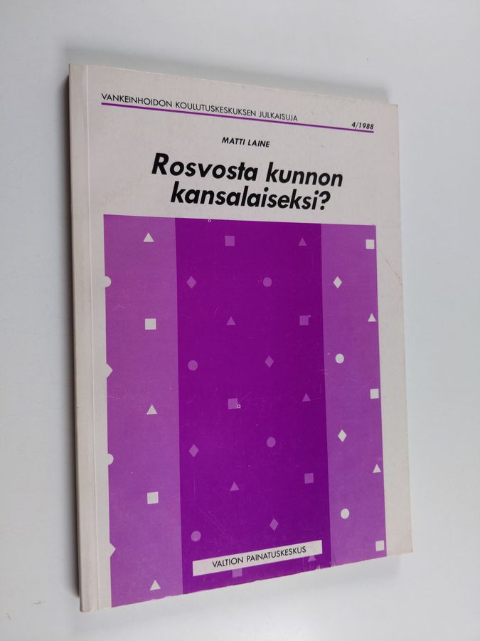 Rosvosta kunnon kansalaiseksi?