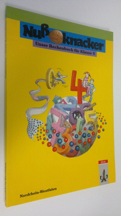 Paul Leeininger : Nussknacker - Unser Rechenbuch fur Klasse 4