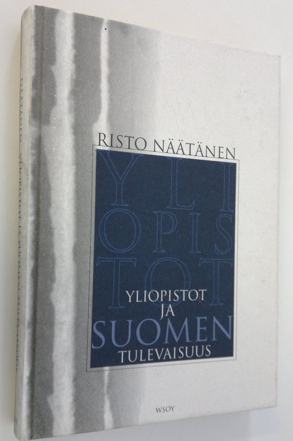 Yliopistot ja Suomen tulevaisuus