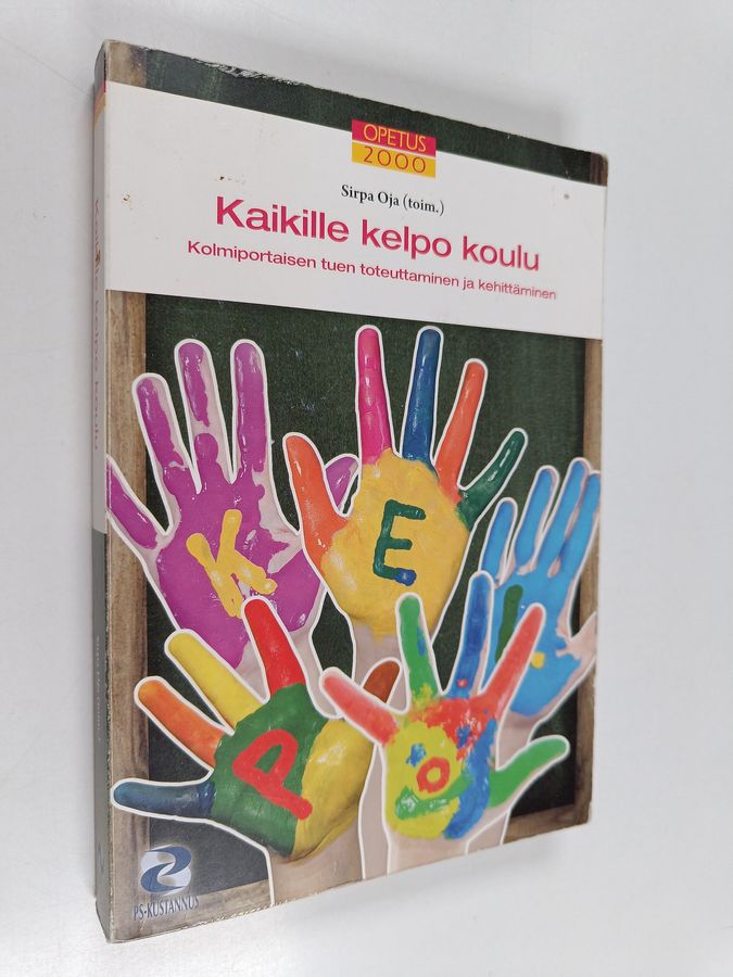 Kaikille kelpo koulu
