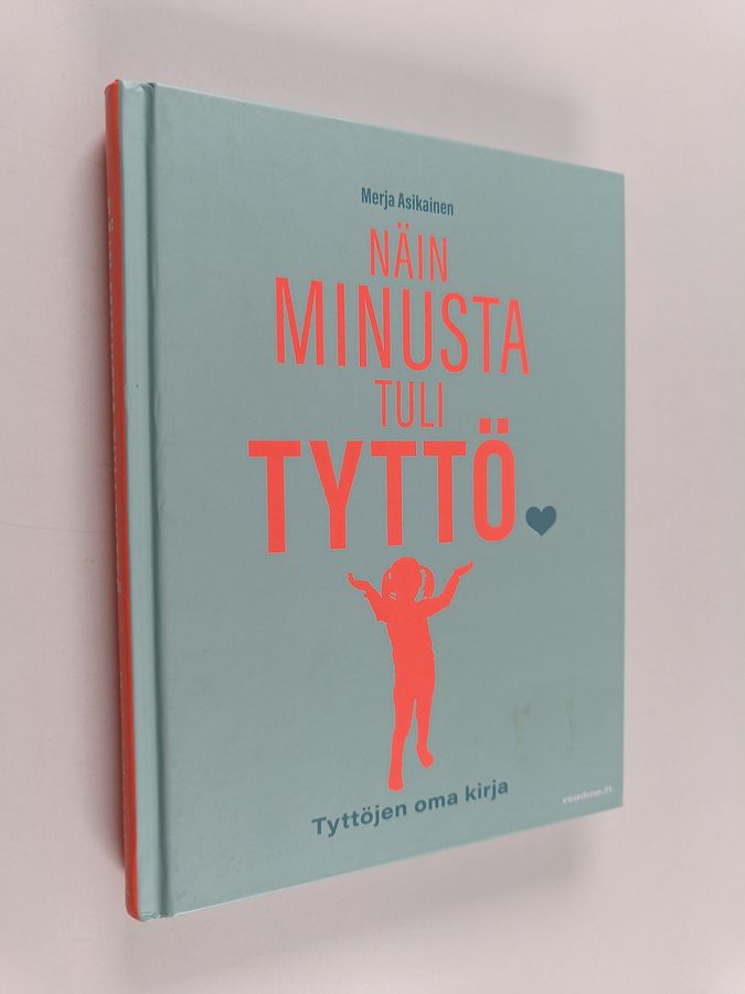 Näin minusta tuli tyttö