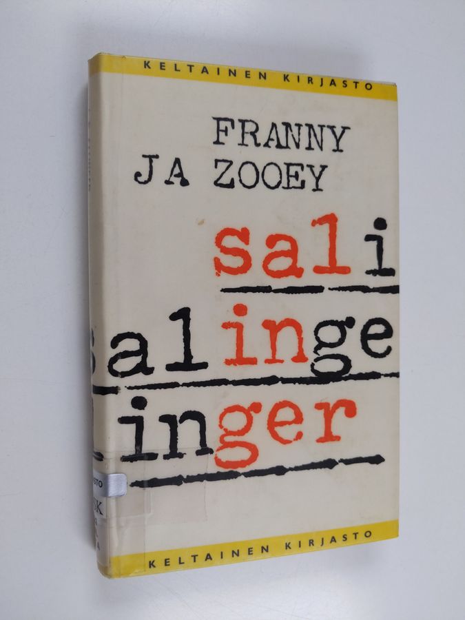 J. D. Salinger : Franny ja Zooey