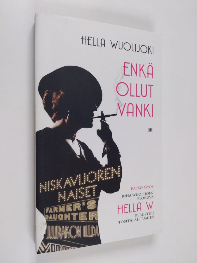 Enkä ollut vanki