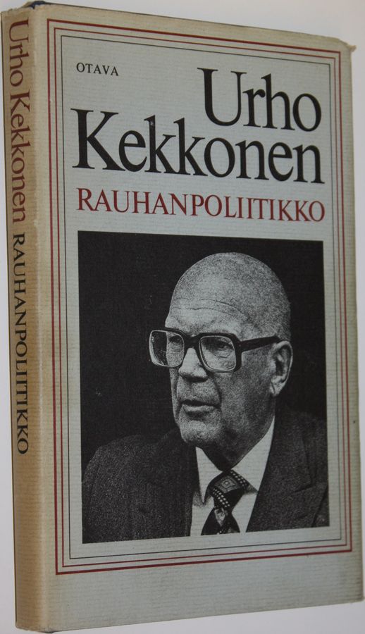 Keijo (toim.) Korhonen : Urho Kekkonen - rauhanpoliitikko