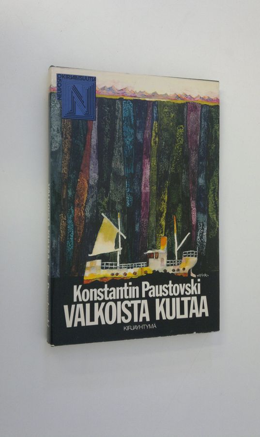 Konstantin Paustovski : Valkoista kultaa