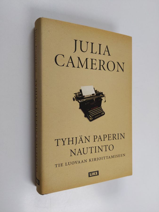 Julia Cameron : Tyhjän paperin nautinto : tie luovaan kirjoittamiseen