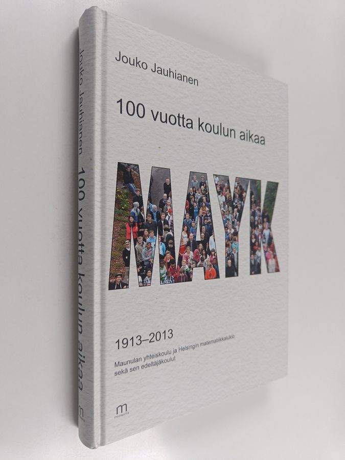 100 vuotta koulun aikaa
