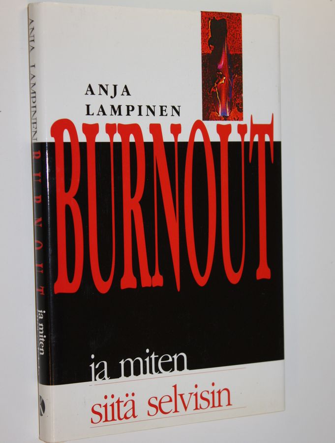 Anja Lampinen : Burnout ja miten siitä selvisin