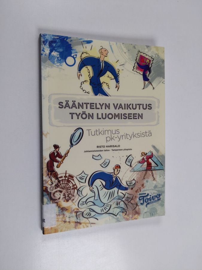 Sääntelyn vaikutus työn luomiseen
