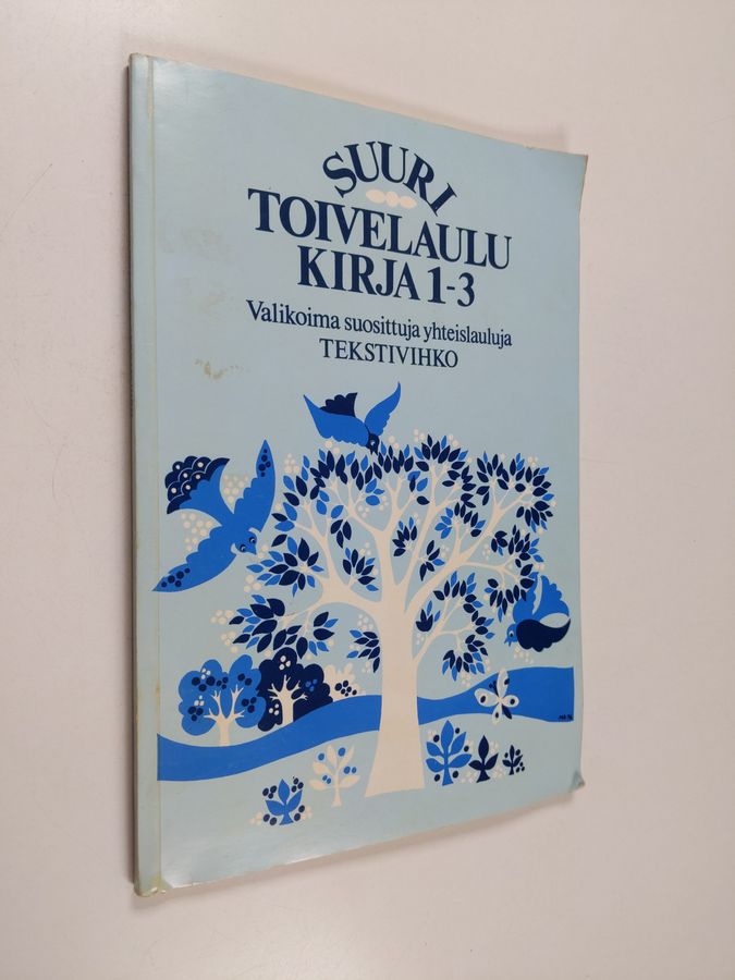 Heikki (toim.) Uusitalo : Suuri toivelaulukirja : tekstivihko 1-3 : valikoima suosittuja yhteislauluja