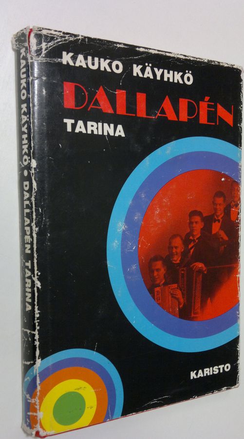 Kauko Käyhkö : Dallapen tarina