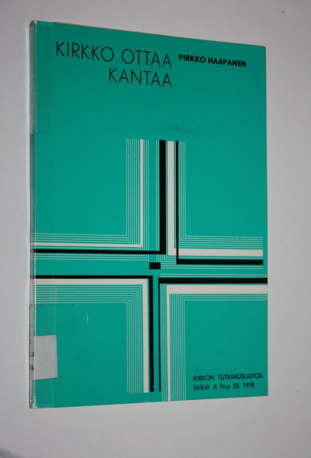 Kirkko ottaa kantaa