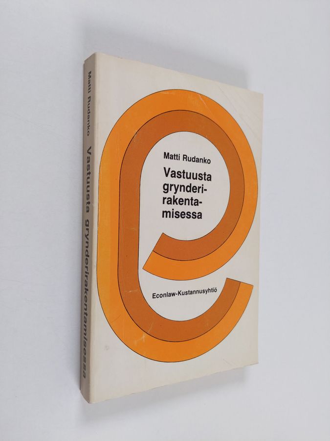 Vastuusta grynderirakentamisessa