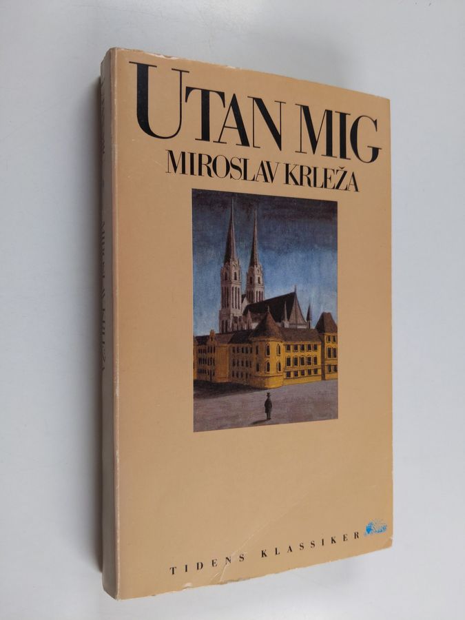 Utan mig Miroslav Krleža
