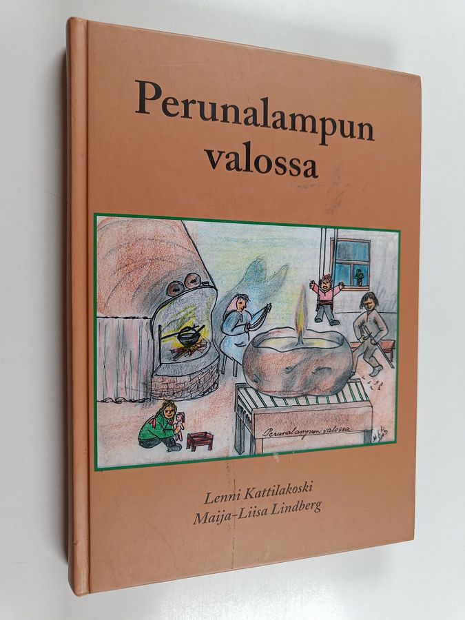 Perunalampun valossa