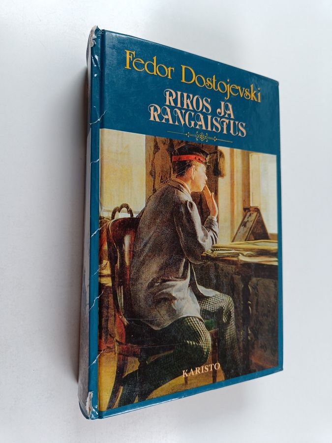F. M. Dostojevski : Rikos ja rangaistus