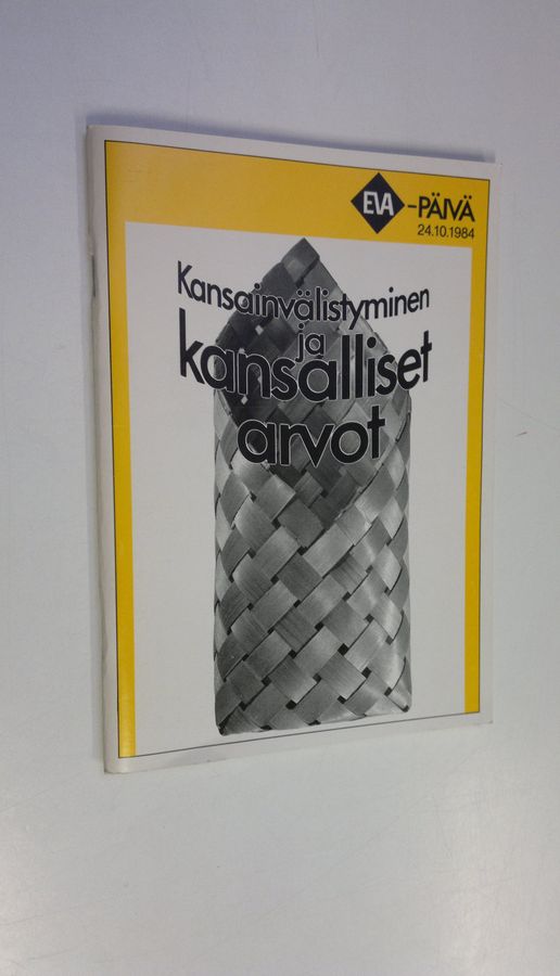Kansainvälistyminen ja kansalliset arvot