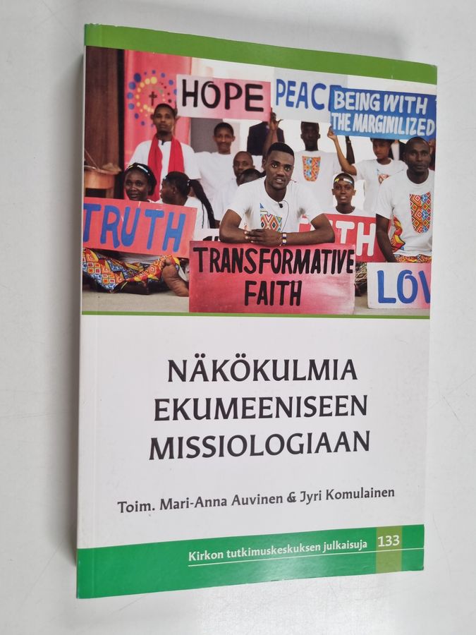 Näkökulmia ekumeeniseen missiologiaan