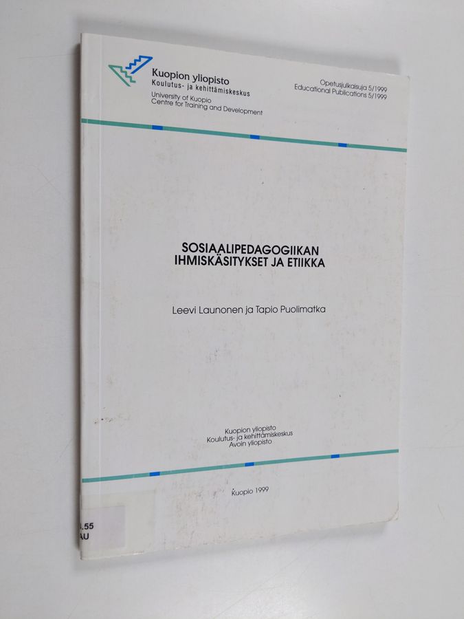 Sosiaalipedagogiikan ihmiskäsitykset ja etiikka