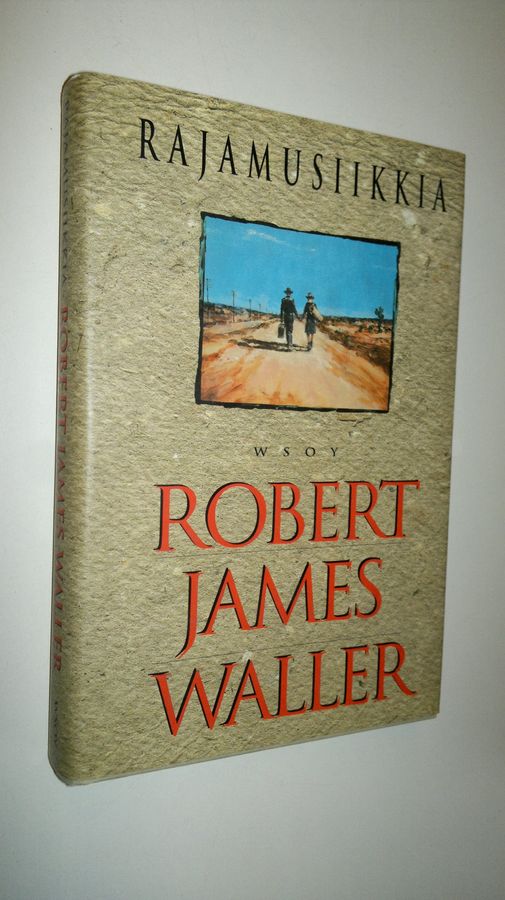 Robert James Waller : Rajamusiikkia