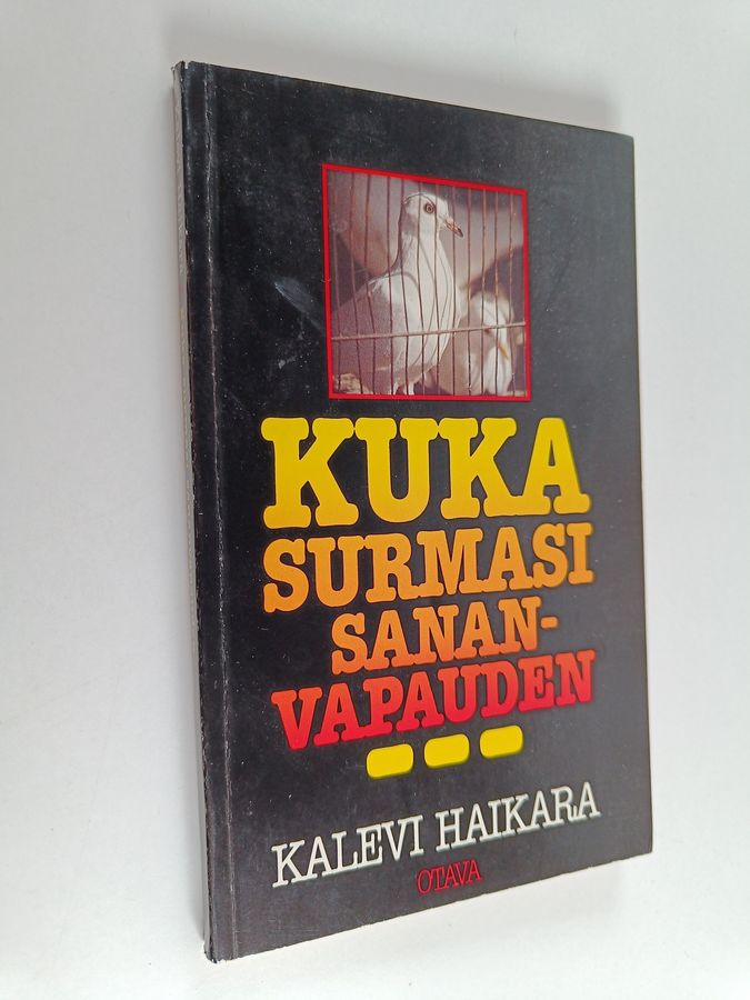 Kuka surmasi sananvapauden