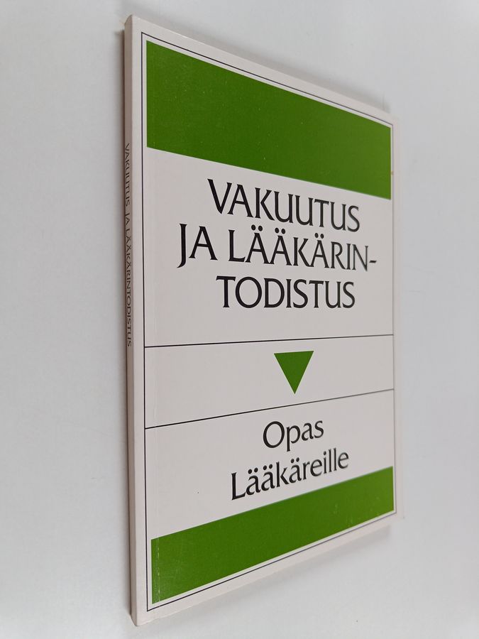 Vakuutus ja lääkärintodistus