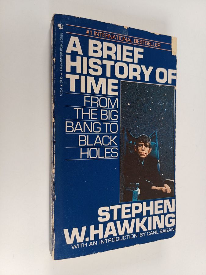 Stephen Hawking : A Brief History of Time - From the Big Bang to Black Holes