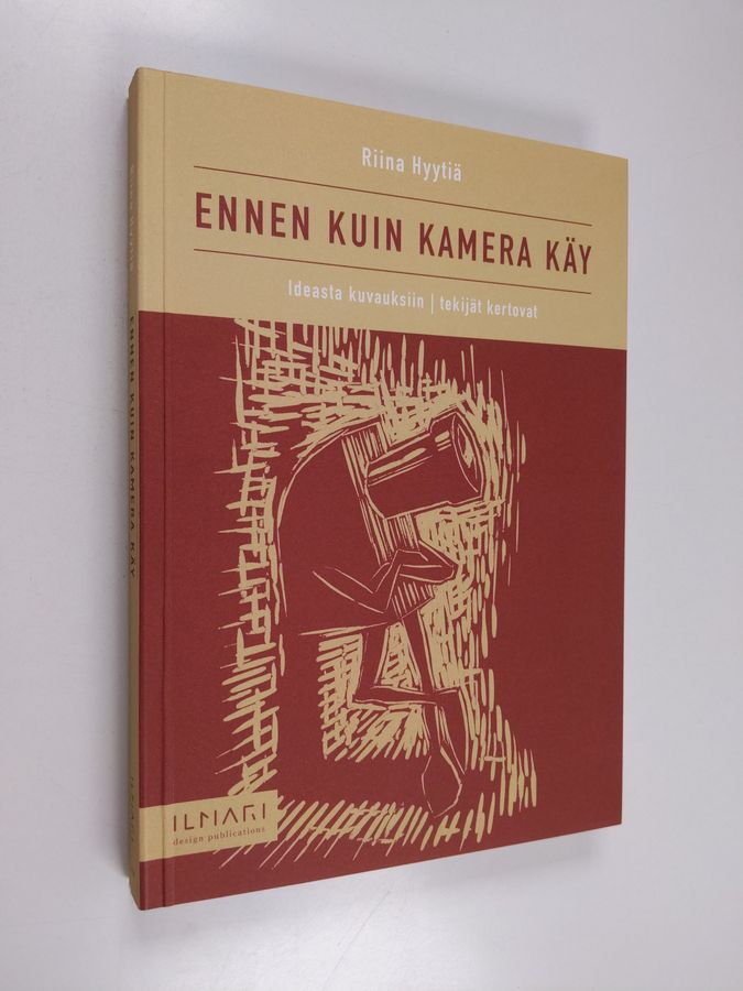 Ennen kuin kamera käy