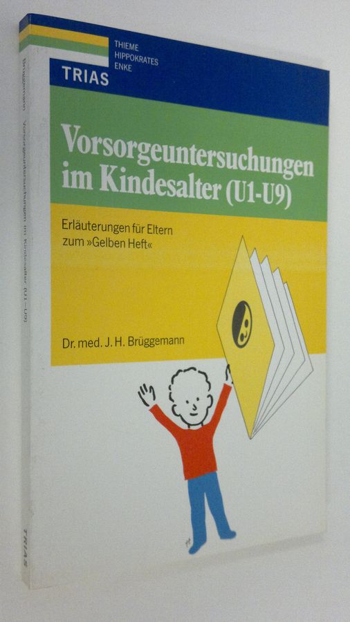 Vorsorgeuntersuchungen mi Kindesalter (U1-U9)