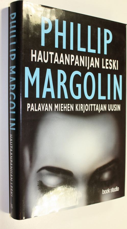 Phillip Margolin : Hautaanpanijan leski