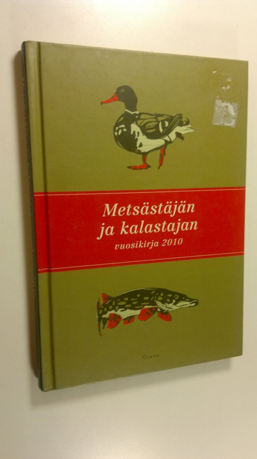 Metsästäjän ja kalastajan vuosikirja 2010