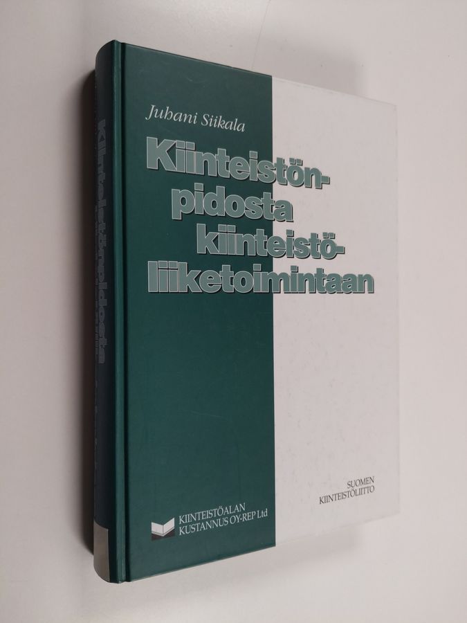 Kiinteistönpidosta kiinteistöliiketoimintaan