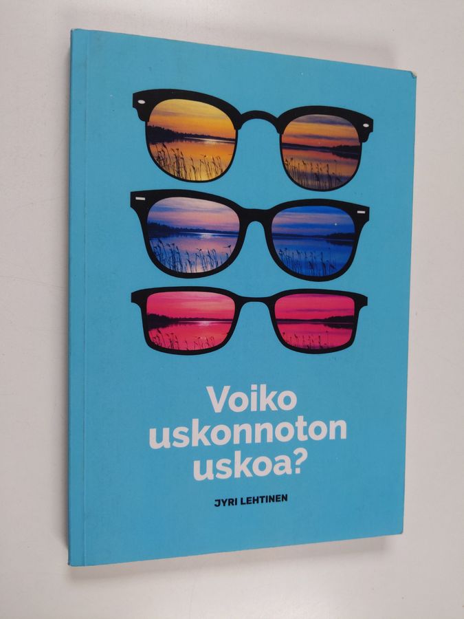 Voiko uskonnoton uskoa?