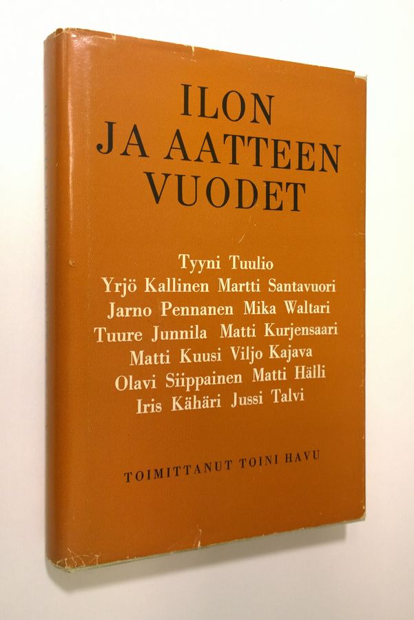 Toini (toim.) Havu : Ilon ja aatteen vuodet