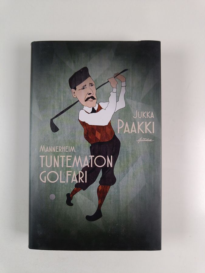 Jukka Paakki : Mannerheim: Tuntematon golfari