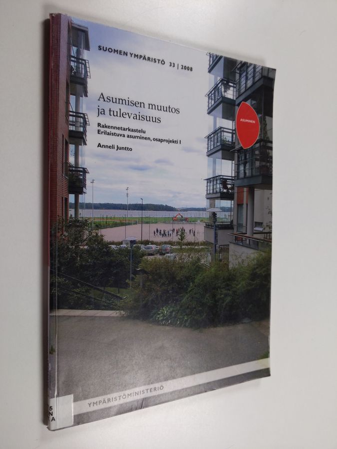 Asumisen muutos ja tulevaisuus