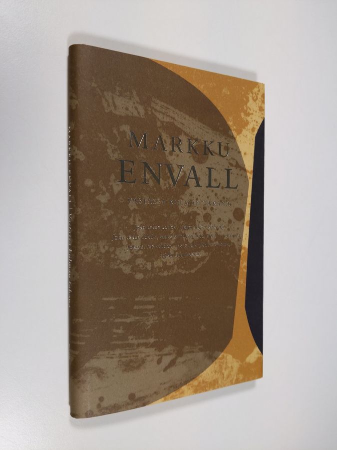 Markku Envall : Vastassa kulman takana