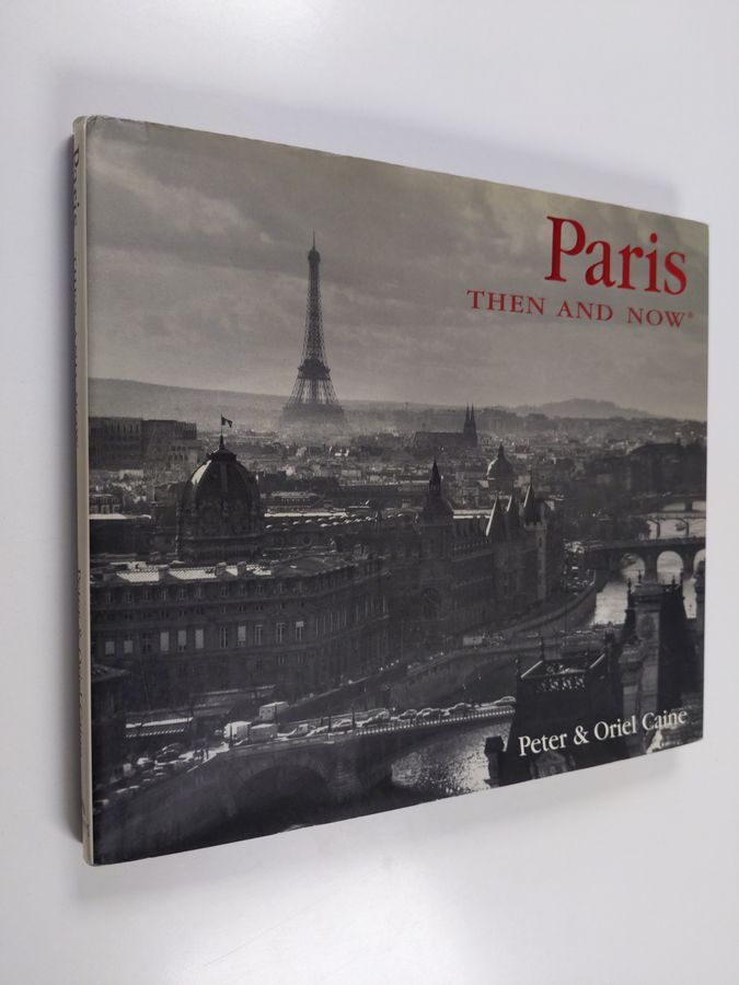 Paris Then & Now