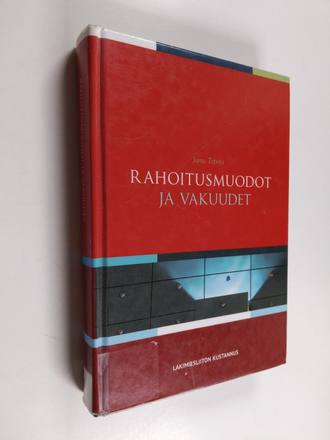 Rahoitusmuodot ja vakuudet