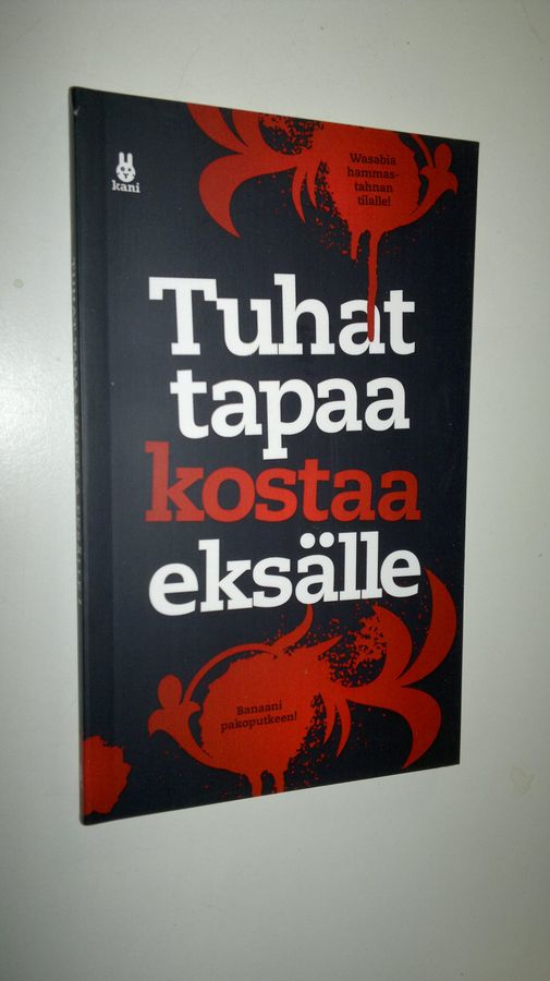 Bertil (toim.) Hyresbostad : Tuhat tapaa kostaa eksälle