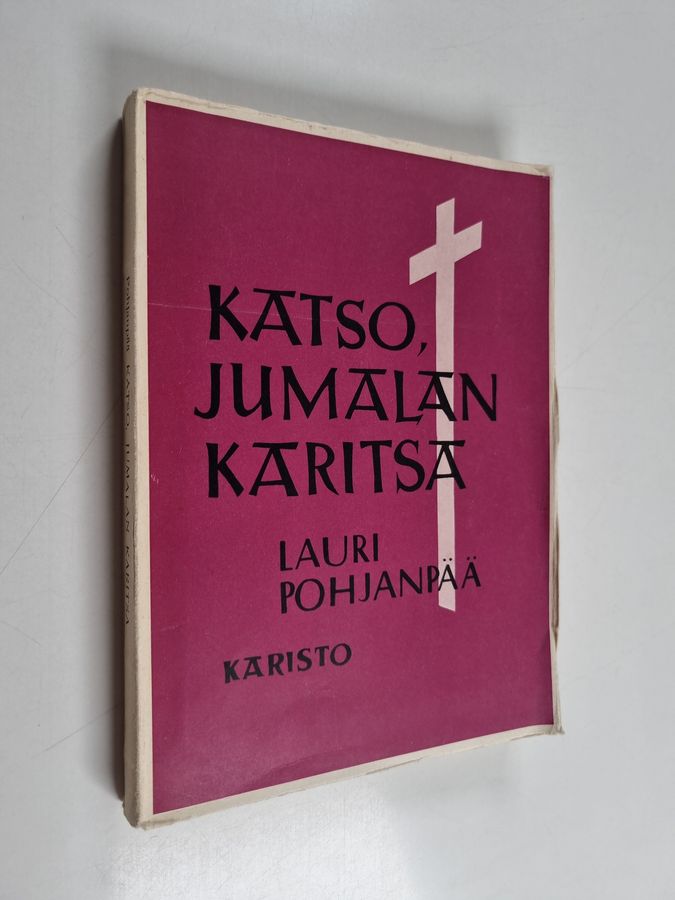 Katso, Jumalan Karitsa : toisen vuosikerran tekstien tutkisteluja